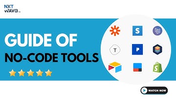 Beginner’s guide to No-Code Tools | NxtWave | CCBP Academy | #ccbpacademy | #nxtwave