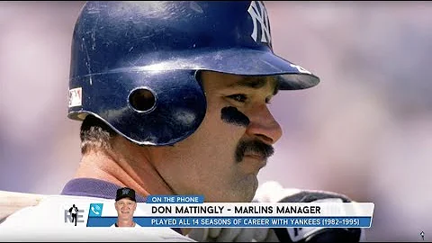 Marlins Manager Don Mattingly on His Lasting Yanke...