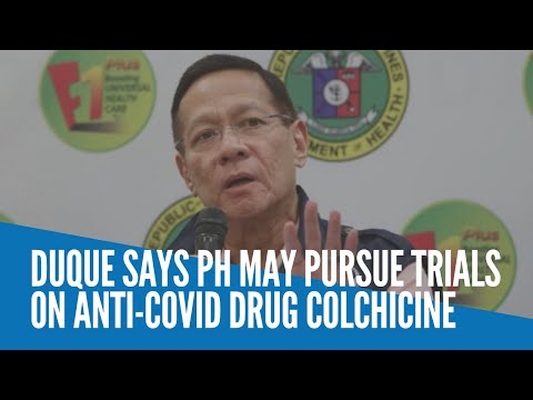 Duque says PH may pursue trials on anti-Covid drug colchicine