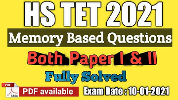 HS TET 2021/Memory Based Paper/Fully Solved/Both Paper 1 and Paper 2 with pdf/Important for APSC