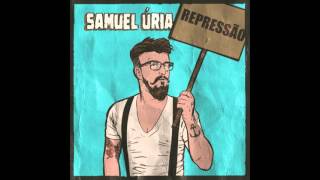 Samuel Úria - Repressão (audio) chords