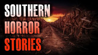 5 TRUE Creepy Southern Horror Stories | True Scary Stories