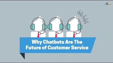 Why Chatbots Are The Future of Customer Service| CallCenterHosting