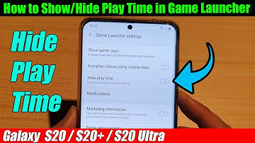 Galaxy S20/S20+: How to Show/Hide Play Time in Game Launcher