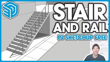 How to Model a STAIR AND RAIL in SketchUp Free!