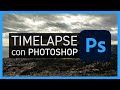 Cómo CREAR un TIMELAPSE con PHOTOSHOP [ MUY FÁCIL✅ ]