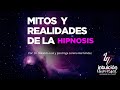 Mitos y realidades de la hipnosis