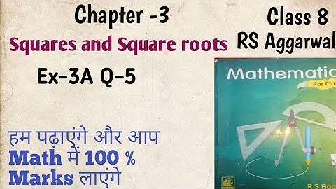 Find the largest number of 2 digit which is perfect square|| Ex-3A Q -5 RS Aggarwal class 8 math