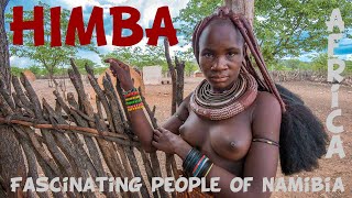 HIMBA - Fascinating people of Namibia - Africa