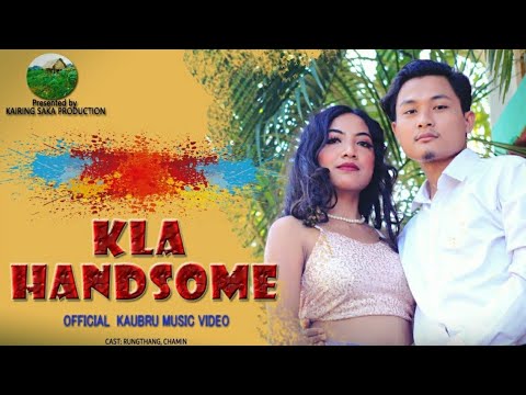 Kla Handsome  Official Kau Bru Music Video Song 2021 Chamin  Rungthang