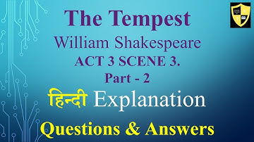 The Tempest Act 3 Scene 3 Part -2  |  Questions & Answers | Hindi Expression |