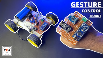 HOW TO MAKE GESTURE CONTROL ROBOT !!