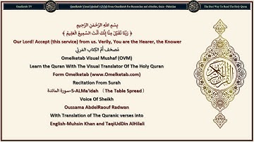 5 ALMa'idah 〔The Table Spread〕 سورة المائدة English Muhsin Khan and TaqiUdDin AlHilali Radwan