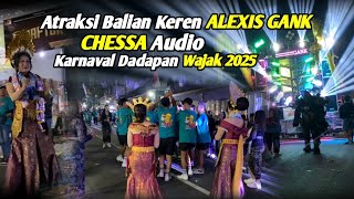 Jozz Kompak Atraksi Balian Keren ALEXIS GANK Chessa Audio Karnaval Dadapan Wajak 2025