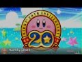 Twenty years -Kirby 20th Anniversary Remix-