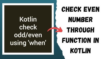 Check Even Number Through Function in Kotlin | Kotlin Tutorial in Urdu
