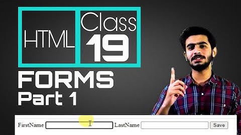 Web Designing Full Course in Urdu/Hindi || How to create a Form in HTML  (part 1)  Class 19