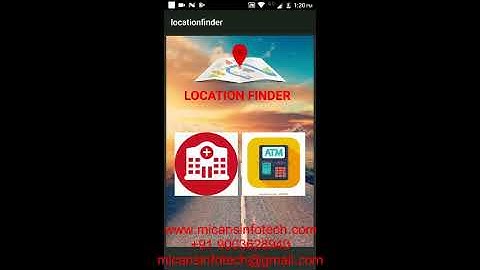 HOSPITAL AND ATM LOCATION FINDER APP  ANDROID PROJECT