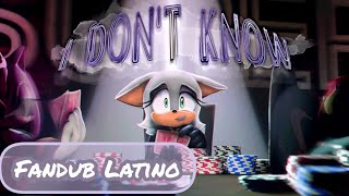 [Sonic SFM Animation] [Don't Know] [Fandub Latino]