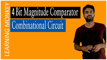 4 Bit Magnitude Comparator Combinational Circuit | Lesson 92 | Digital Electronics | Learning Monkey