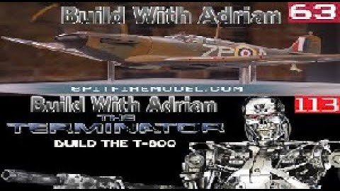 BUILD THE SPITFIRE Mk 1A Issue 063 & Terminator Issue 113