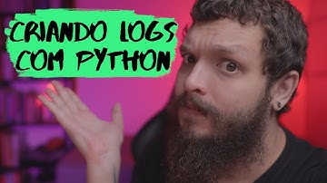 Como criar logs em Python? - Live de Python #198 [Logging, Loguru, Sentry]