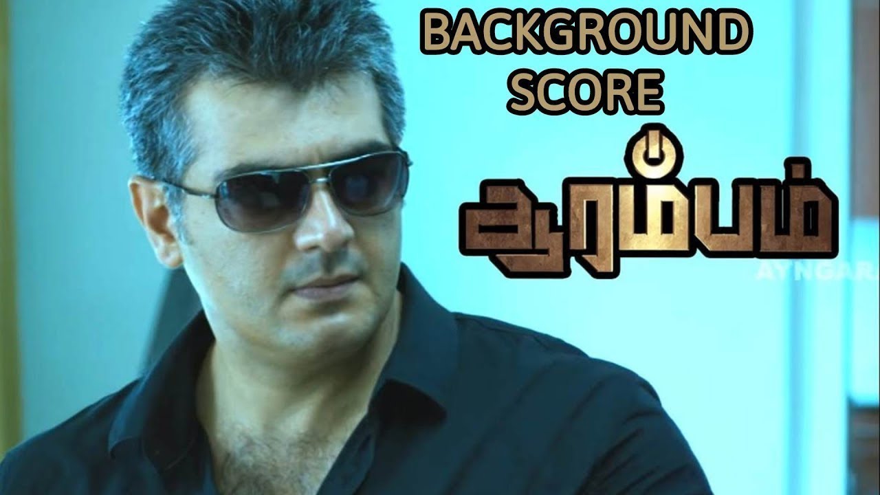 Aarambam BGM  Yuvan Shankar Raja  Background Score  Ajith Kumar  Nayanthara  Vishnuvardhan