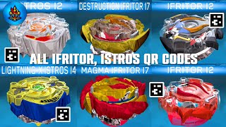 ALL IFRITOR, ISTROS QR CODES | MAGNA IFRITOR I7, DESTRUCTION IFRITOR I7, BEYBLADE BURST APP