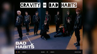 Cravity - Bad Habits (1 Hour)