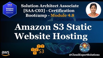 SAA-C03 Module 4.8 – Amazon S3 Static Website Hosting, Block Public Access & CORS