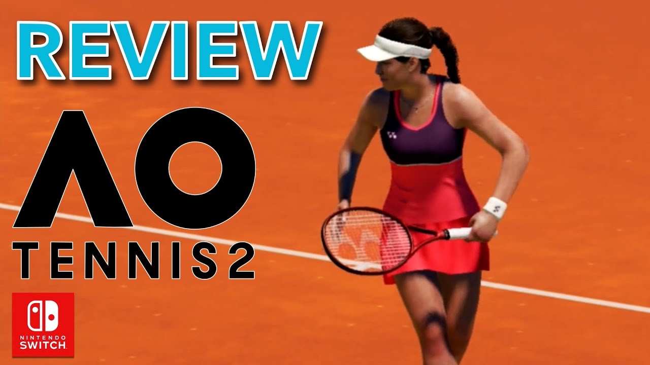 AO Tennis 2 review | Nintendo Switch | Smash hit or Double ...