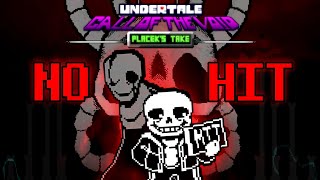 [NO HIT] UNDERTALE: CALL OF THE VOID - phase 1 (Placek's Take)