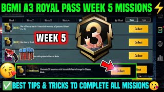 A3 WEEK 5 MISSION | BGMI WEEK 5 MISSIONS EXPLAINED | A3 ROYAL PASS WEEK 5 MISSION | C5S13 WEEK 5