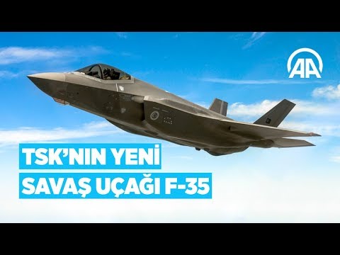 TSK'nın yeni savaş uçağı F-35