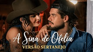 ANA CASTELA \u0026 ZÉ FELIPE | A SINA DE OFÉLIA (Cover Taylor Swift - The Fate of Ophelia)