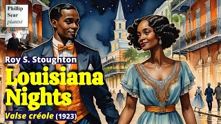 Roy S. Stoughton: Louisiana Nights (Valse créole)