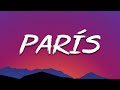 Morat, Duki ╸París (Letra/Lyrics)