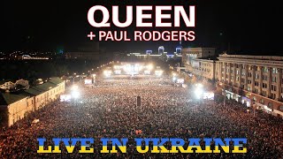 Queen   Paul Rodgers: Live In Ukraine 2008. YouTube Special. Raising funds for Ukraine Relief.
