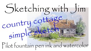 fountain pen and watercolor sketch of cottage