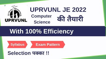 UPRVUNL JE  Computer Science | UPRVUNL EXAM Pattern and Syllabus | UPPCL JE Syllabus