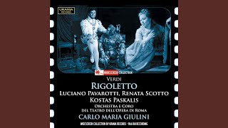 Rigoletto, Act II: Act II: Gualtier Malde … Caro nome (Gilda, Borsa, Ceprano, Marullo, Courtiers)