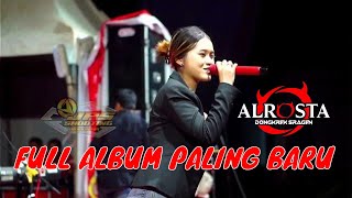 ALROSTA DONGKREK FULL ALBUM TERBARU PALING DI CARI DI BULAN DESEMBER // WIRANG // JPS SHOOTING