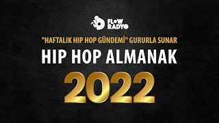 Haftalık Hip Hop Gündemi ÖZEL / 2022 En İyi Türkçe ve Global Rap Şarkılar & Albümler Listesi