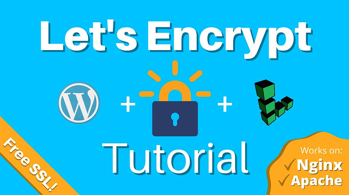 How to Install a Free SSL Certificate with Let's Encrypt (on Nginx and Apache websites)