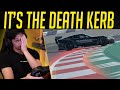 When The Kerb of Death STRIKES