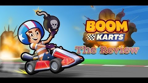 BOOM KARTS - The Review (Android & iOS)