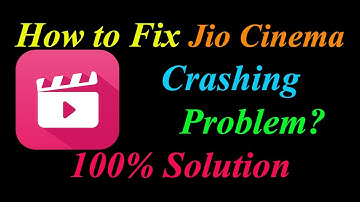 How to Fix Jio Cinema App Keeps Crashing Problem Solutions Android & Ios - Jio Cinema Crash Error
