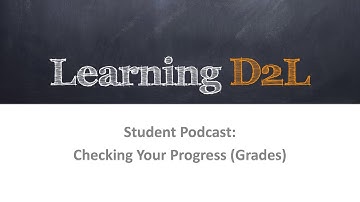 Student Podcast: Checking Your Progress In the D2l Orientation (720)