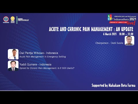 18th Indoanesthesia : Acute and Chronic Pain Management : An Update