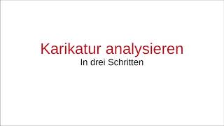 Karikatur analysieren in 3 Schritten!